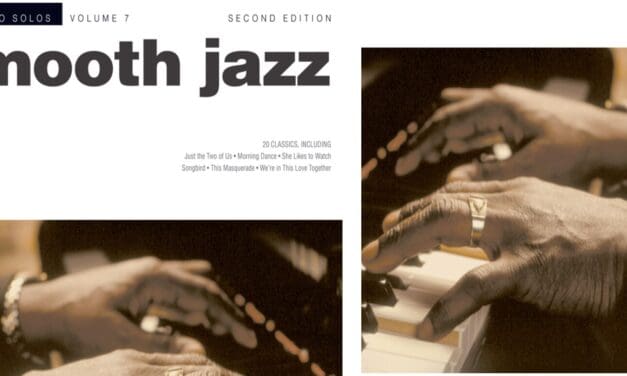 Smooth Jazz: Jazz Piano Solos Series Volume 7 Review
