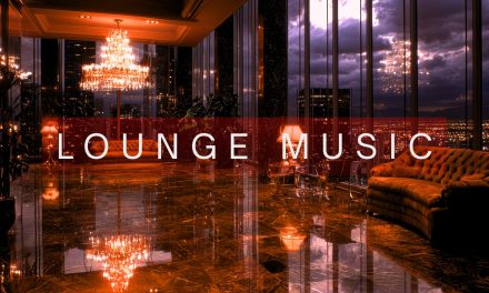 Lounge Music, the New Aesthetic Queen of Contemporary Ambiance