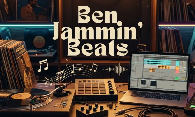 Artist Spotlight: Ben Jammin’ Beats’ Early Roots and Breakout Jazzhop Hits