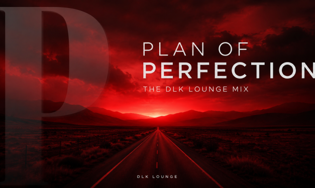 A Smoother Vision Takes Shape: The Enhanced “Plan of Perfection” Lounge Mix Is Almost Here