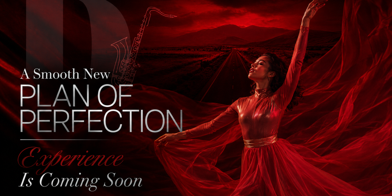 A Smooth New Plan of Perfection Experience Is Coming Soon