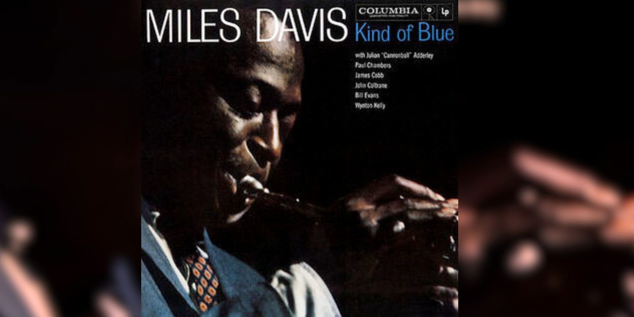 Kind of Blue and the Power of Restraint in Jazz